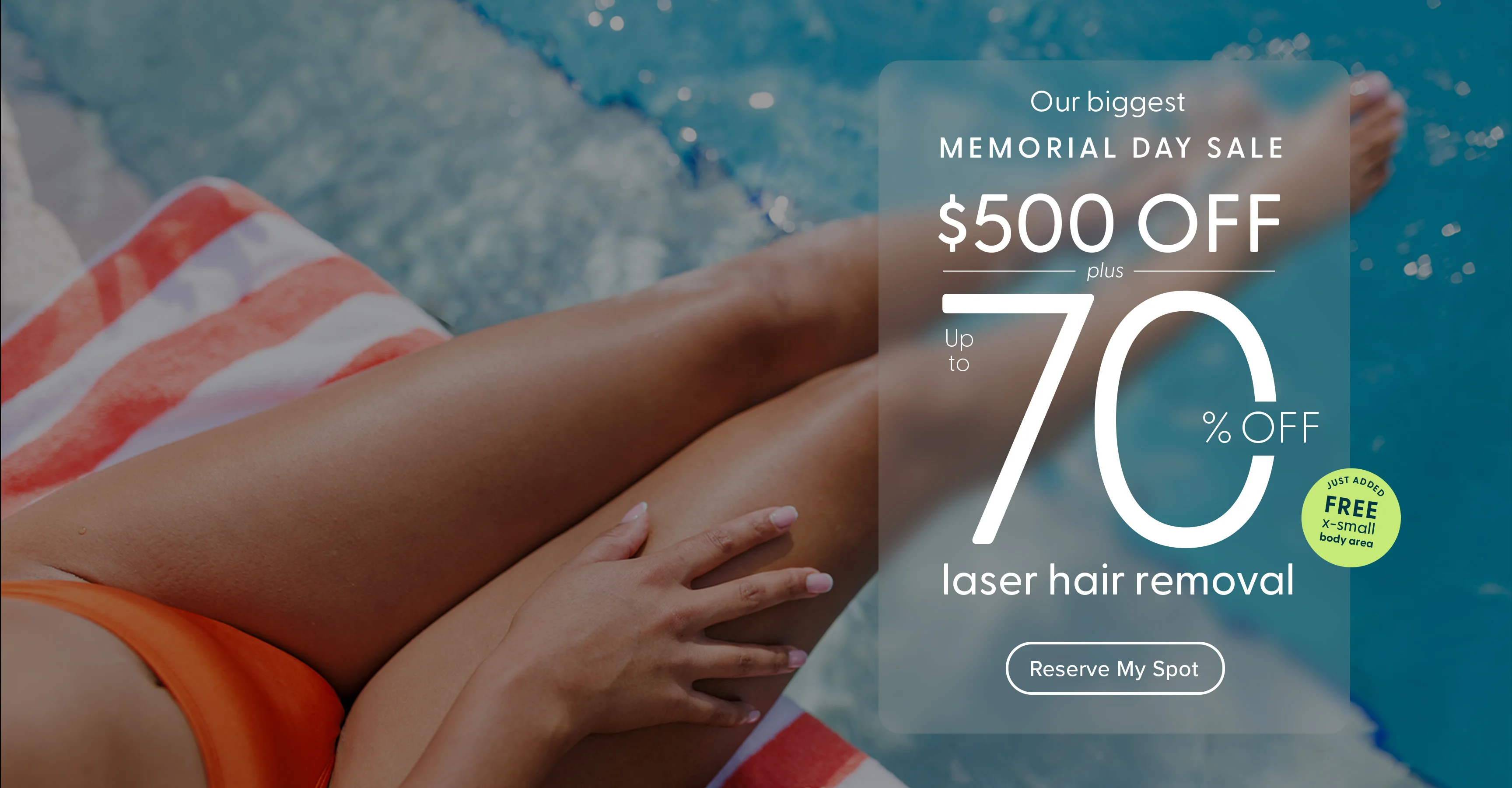 Memorial Day bonus offer: free extra small body area with qualifying packages